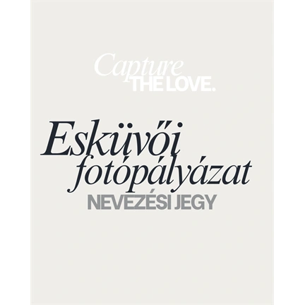 Capture The Love fotópályázat 3 db kép - jegy