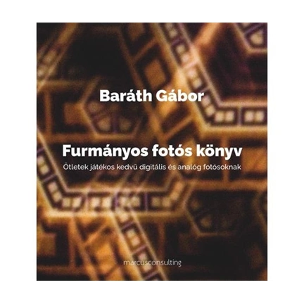 Furmányos Fotós Könyv - Baráth Gábor