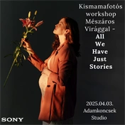 Részvételi jegy - Mészáros Virág (All We Have Just Stories) kismamafotós workshopja (2025.04.03.) Részvételi jegy - Mészáros Virág (All We Have Just Stories) kismamafotós workshopja (2025.04.03.)