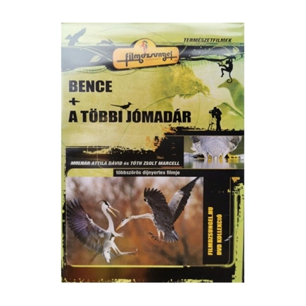 Természetfilm.hu Bence meg a többi jómadár