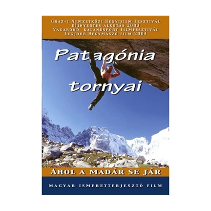 Természetfilm.hu Patagónia, ahol a madár se jár